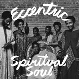 Various - Eccentric Spiritual Soul Vinyl LP album cover