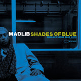 Madlib - Shades Of Blue: Madlib Invades Blue Note (Blue Note Classic Vinyl Series) Vinyl 2LP