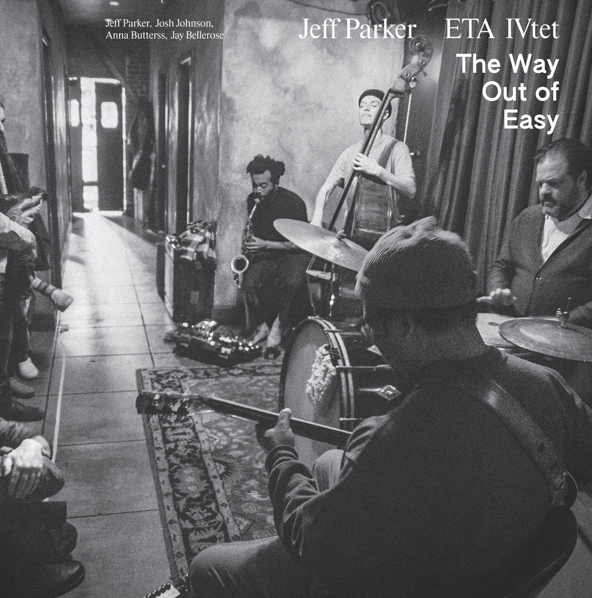 Album cover art of Jeff Parker ETA IVtet - The Way Out Of Easy Vinyl 2LP