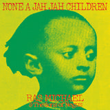 Ras Michael & The Sons Of Negus - None A Jah Jah Children Vinyl LP album cover