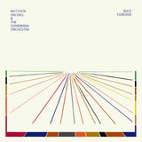 Matthew Halsall & The Gondwana Orchestra - Into Forever Vinyl LP album cover