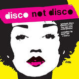 Album Cover of Various - Disco Not Disco (Leftfield Disco Classics From The New York Underground) (25th Anniversary Edition) Vinyl LP on Strut