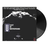 East Of Underground - East Of Underground Vinyl LP