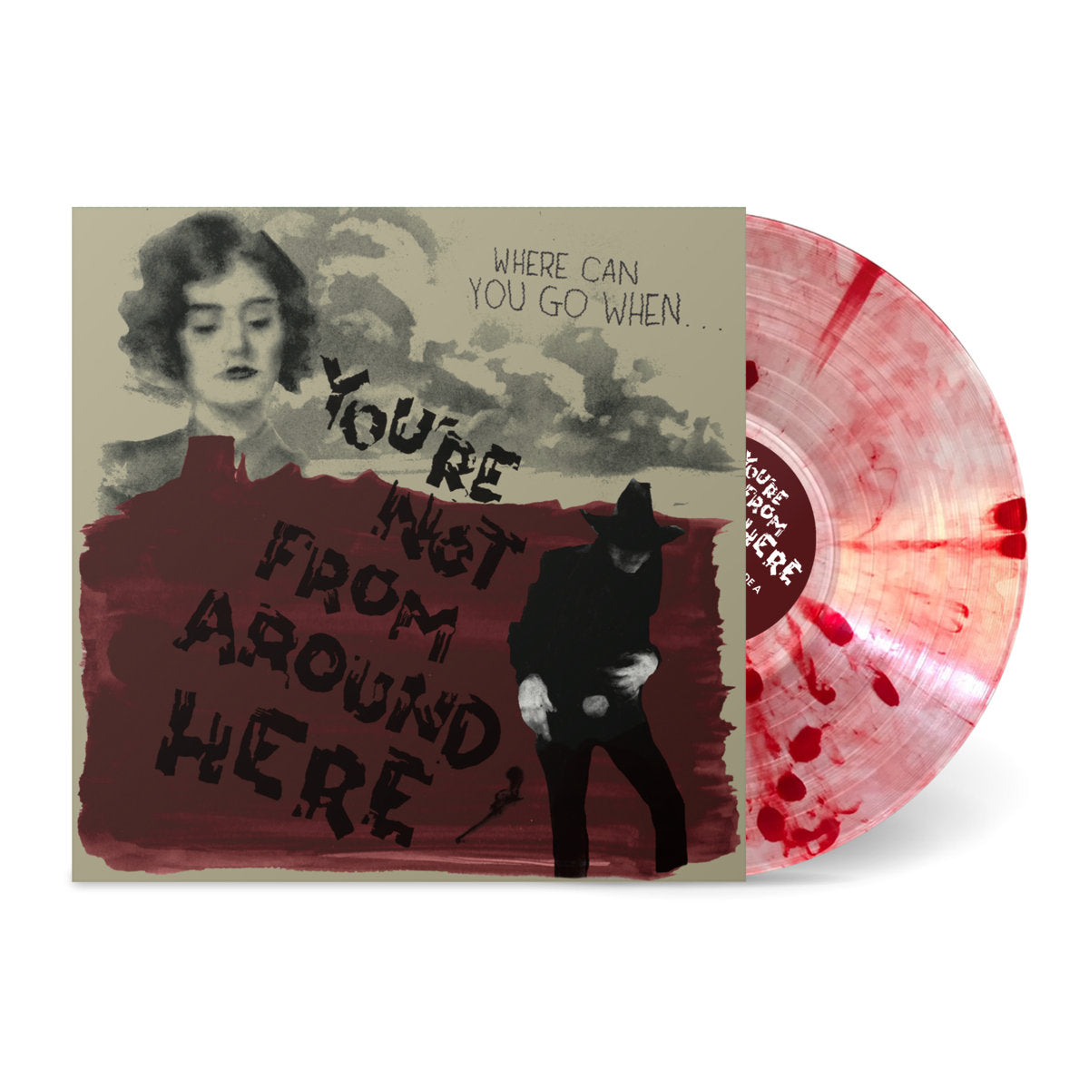 Various - You're Not From Around Here Vinyl LP album cover