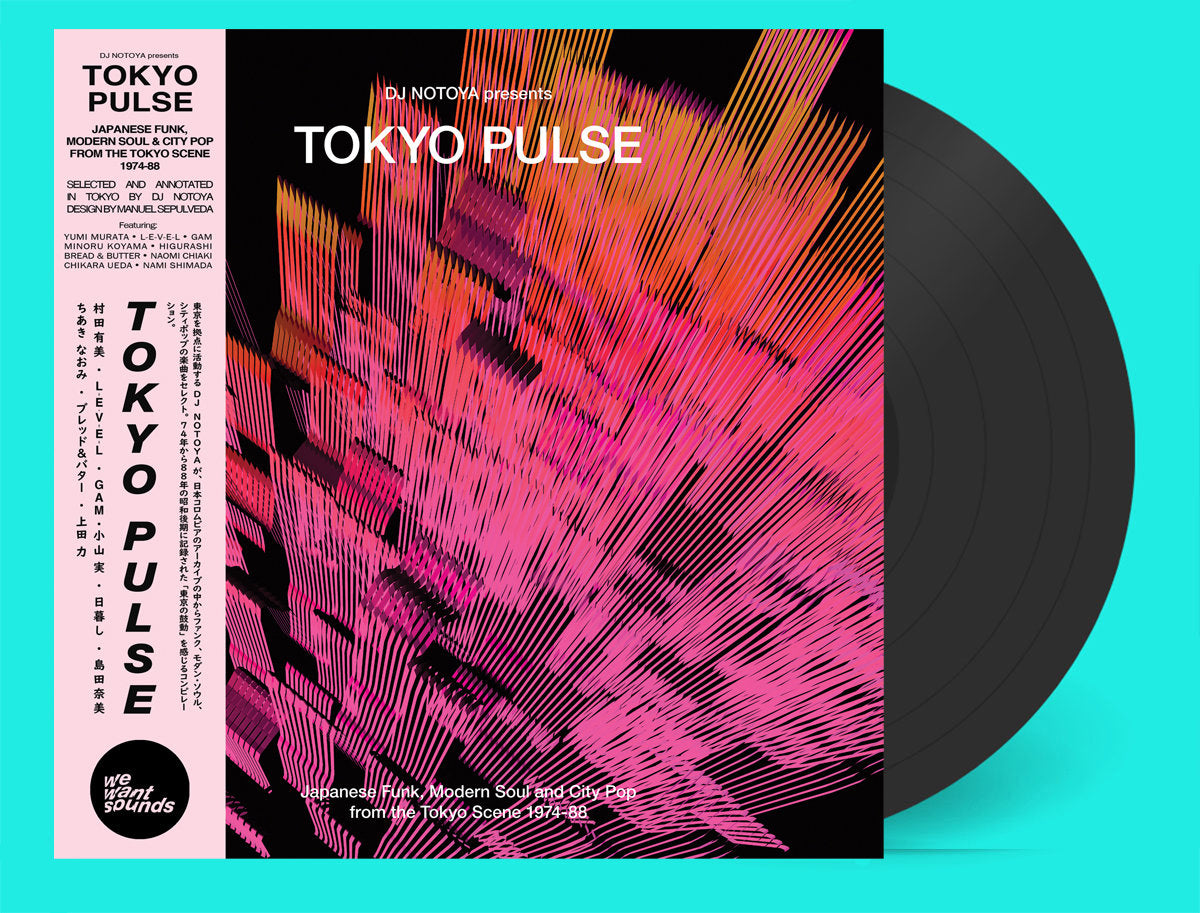 DJ Notoya - Tokyo Pulse (Japanese Funk, Modern Soul And City Pop From The Tokyo Scene 1974-1988) Vinyl LP