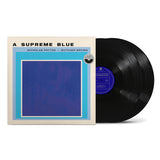 Nicholas Payton & Butcher Brown - A Supreme Blue Vinyl LP