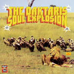 The Daktaris - Soul Explosion Vinyl LP album cover