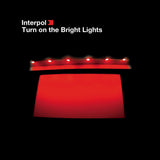 Album Cover of Interpol - Turn On The Bright Lights Vinyl LP on Matador