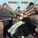 Album Cover of Veseli Romi Mileta Petrovića - Veseli Romi Vinyl LP on Radio Martiko