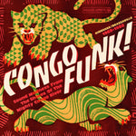 Various - Congo Funk! Sound Madness From The Shores Of The Mighty Congo River (Kinshasa/Brazzaville 1969-1982) Vinyl LP
