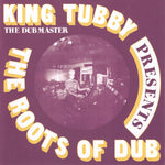 Album Cover of King Tubby - Presents The Roots Of Dub Vinyl LP on Greensleeves Records