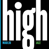Madlib - High Jazz (Indie Exclusive Sea Glass Blue Vinyl) Vinyl 2LP