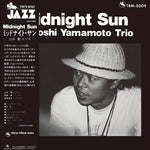 Tsuyoshi Yamamoto Trio - Midnight Sun Vinyl LP album cover