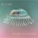 Hope Sandoval & The Warm Inventions - Until The Hunter Vinyl 2LP album cover