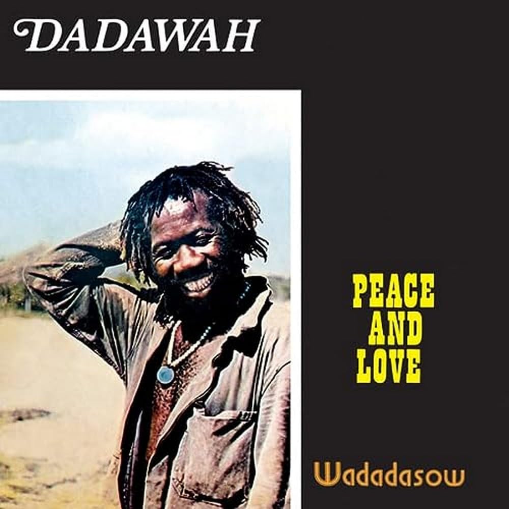 Dadawah - Peace And Love - Wadadasow Vinyl LP album cover