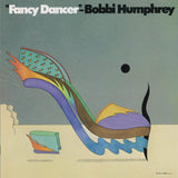 Bobbi Humphrey - Fancy Dancer (Blue Note Classic Vinyl Series) Vinyl LP
