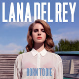 Lana Del Rey - Born To Die Vinyl LP