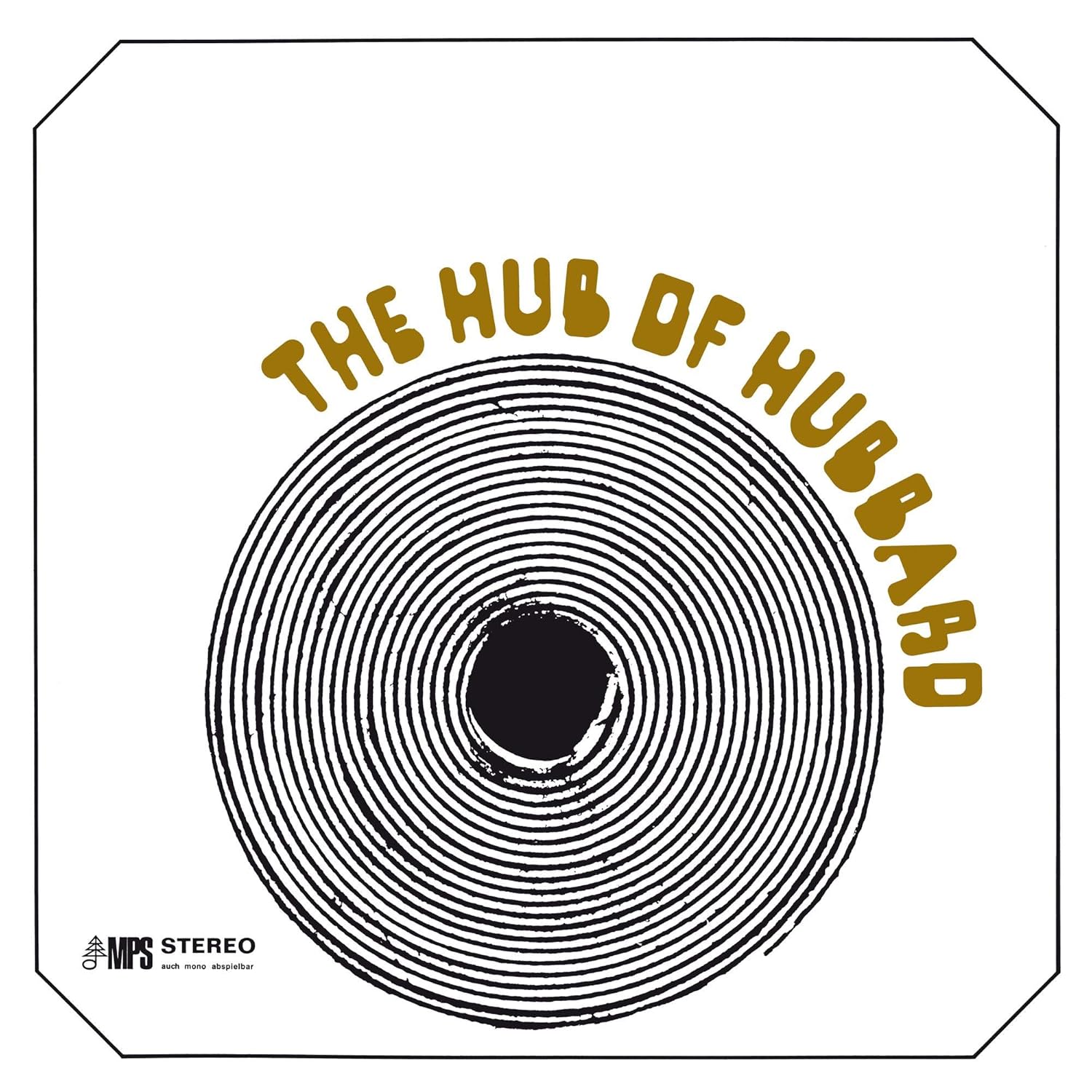 Freddie Hubbard - The Hub Of Hubbard Vinyl LP album cover
