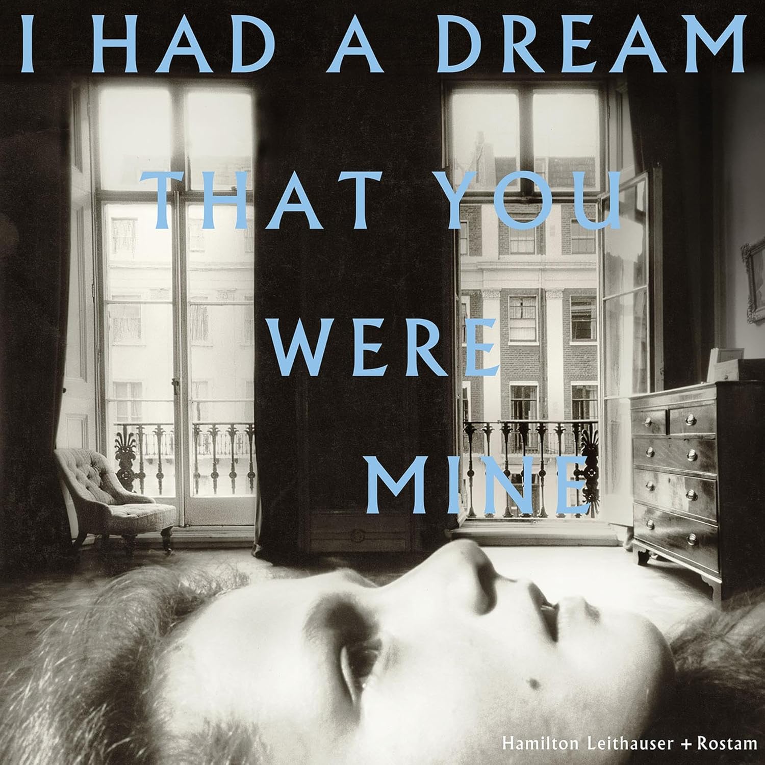 Hamilton Leithauser, Rostam - I Had A Dream That You Were Mine Vinyl LP album cover