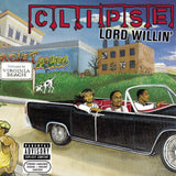 Clipse - Lord Willin' Vinyl LP album cover