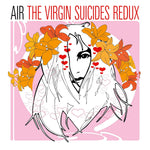 AIR - The Virgin Suicides Redux Vinyl LP album cover