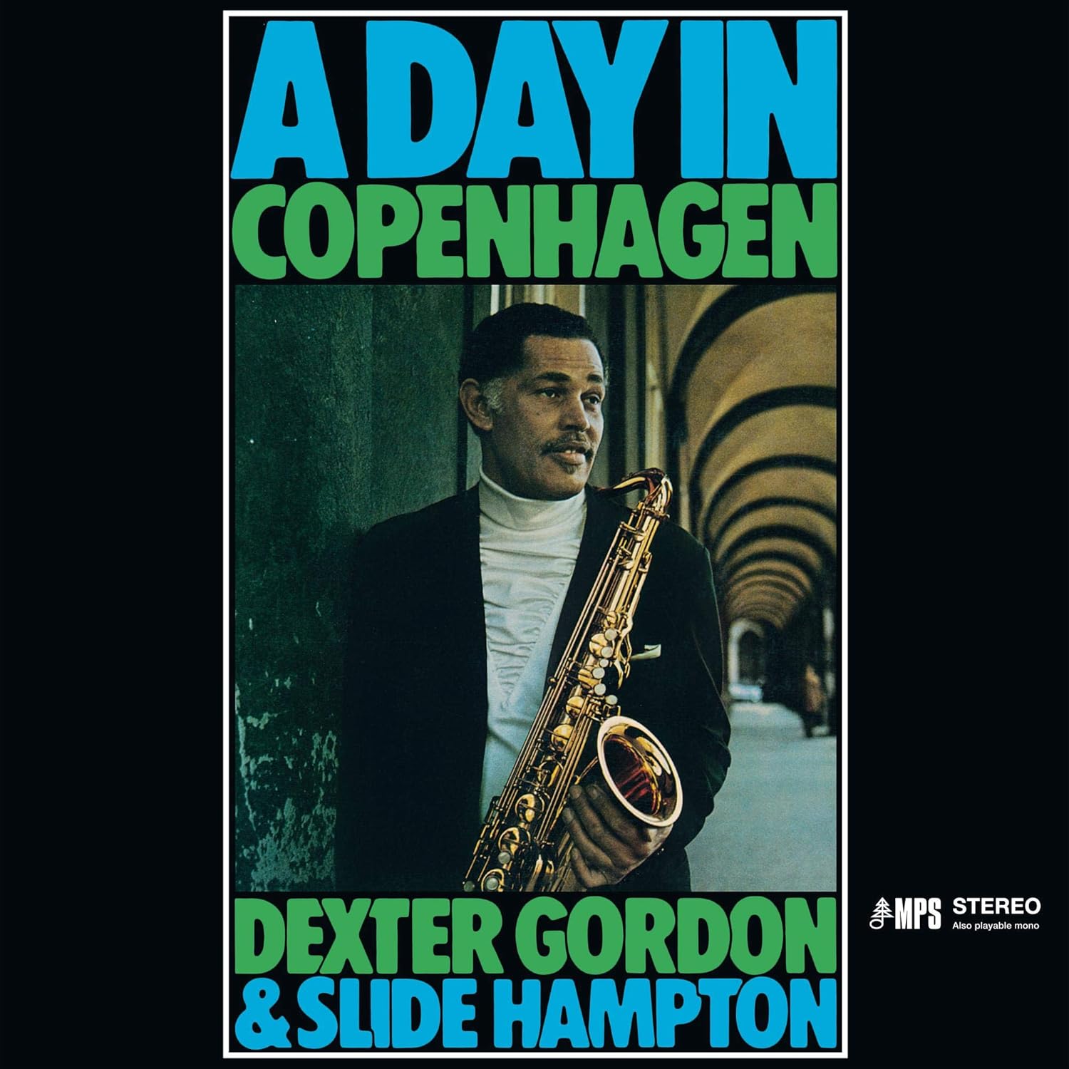 Dexter Gordon, Slide Hampton - A Day In Copenhagen Vinyl LP album cover
