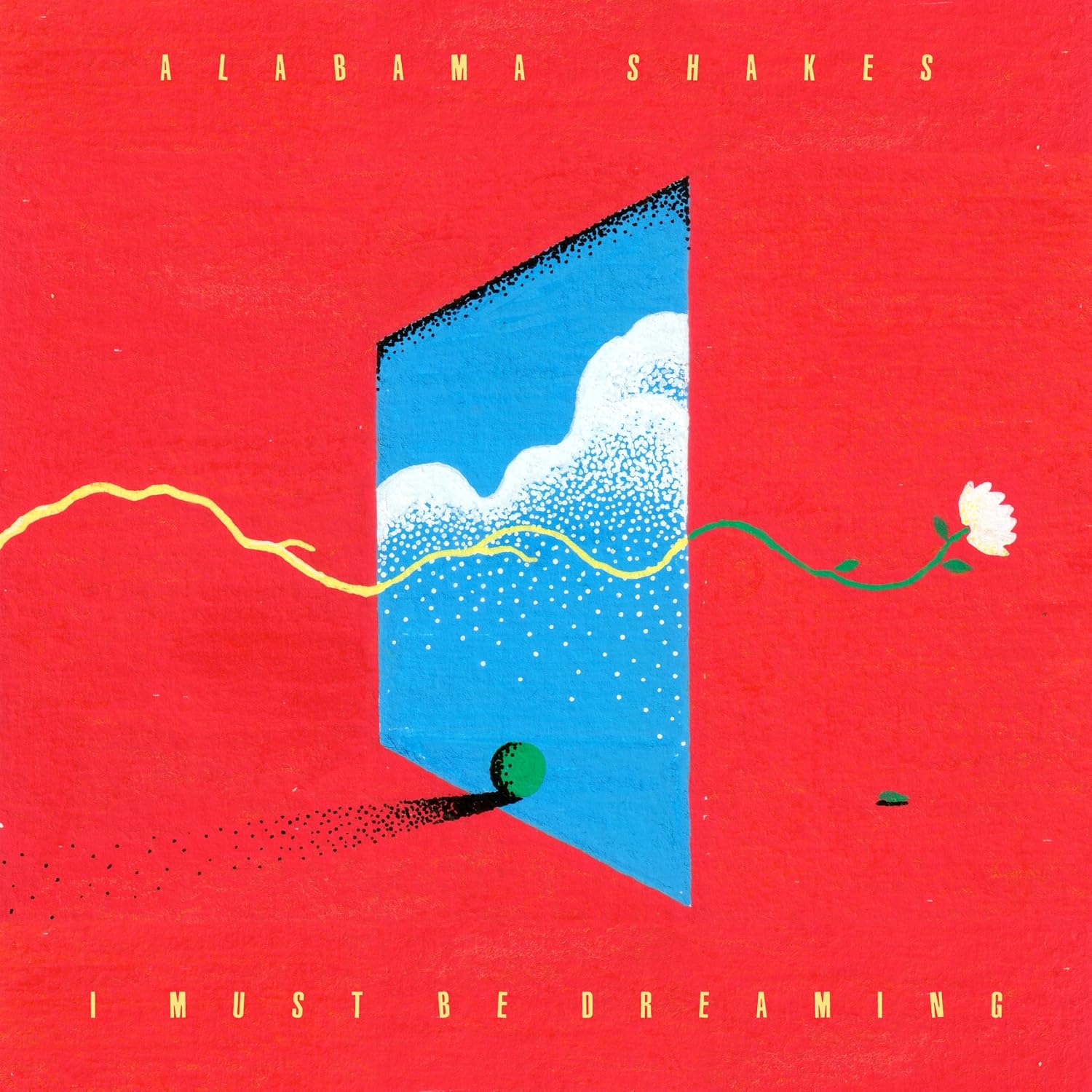 Alabama Shakes - I Must Be Vinyl LP album cover