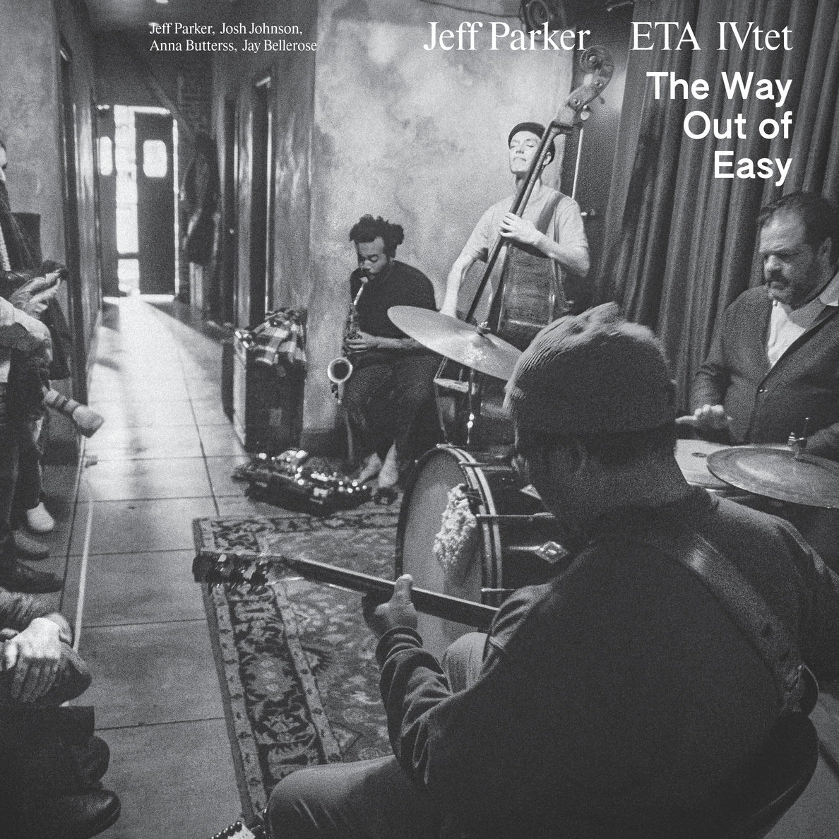 Album cover art of Jeff Parker ETA IVtet - The Way Out Of Easy Vinyl 2LP