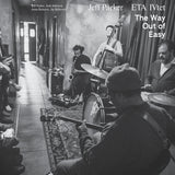 Album cover art of Jeff Parker ETA IVtet - The Way Out Of Easy Vinyl 2LP