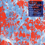 Album Cover of Various - Forge Your Own Chains (Heavy Psychedelic Ballads And Dirges 1968-1974) Vinyl LP on Now-Again Records