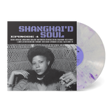 Various - Shanghai'd Soul: Episode 4 (White & Purple Splatter Vinyl) Vinyl LP