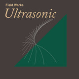 Various - Field Works: Ultrasonic Vinyl 2LP