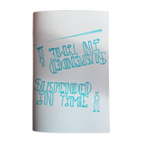 Suspended In Time Zine Issue 5: Francisco Pardorla