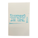 Suspended In Time Zine Issue 5: Francisco Pardorla