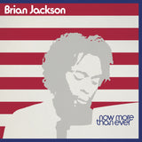 Brian Jackson - Now More Than Ever Vinyl LP