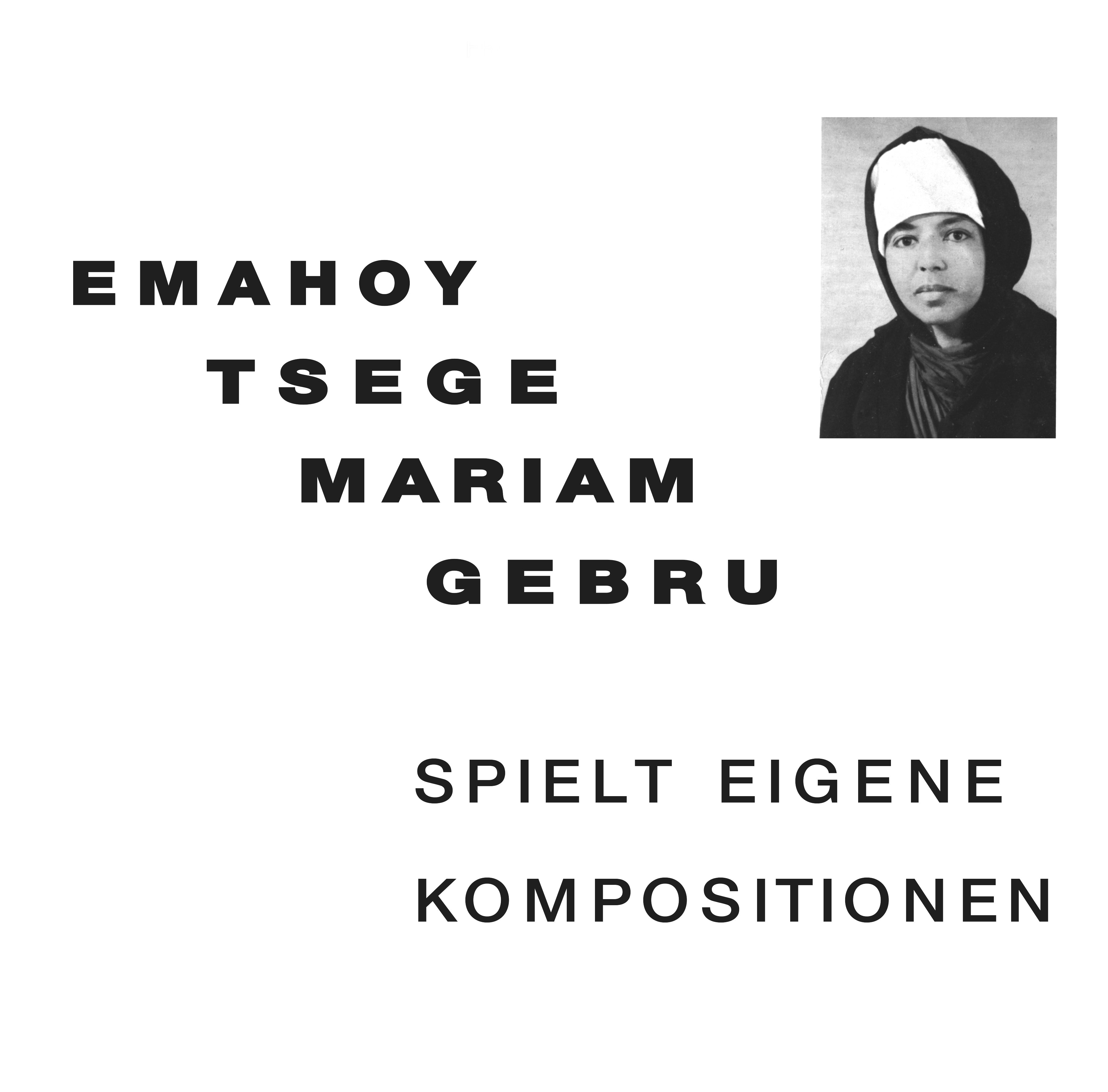 Emahoy Tsegue Maryam Guebrou - Spielt Eigene Kompositionen Vinyl LP album cover