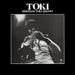 Hidefumi Toki Quartet - Toki Vinyl LP album cover
