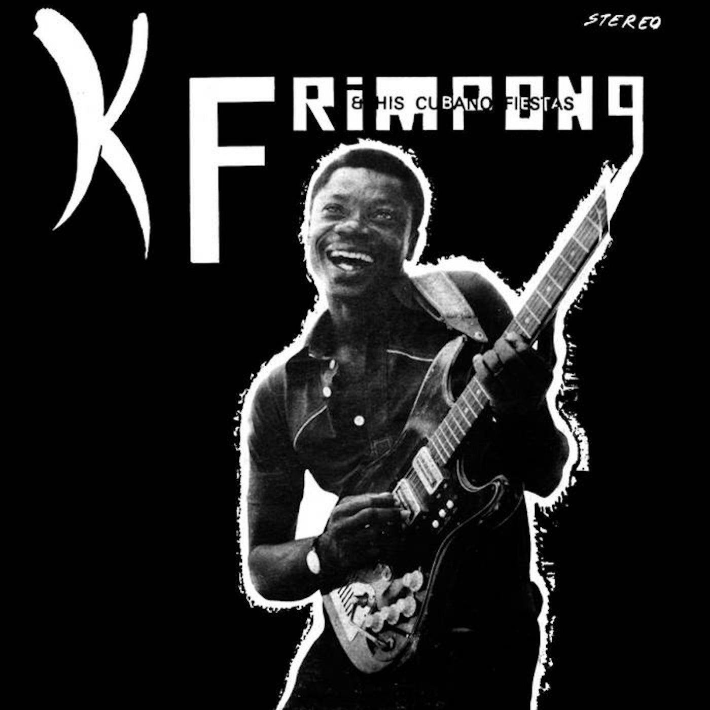 K. Frimpong & His Cubano Fiestas - K. Frimpong & His Cubano Fiestas Vinyl LP album cover