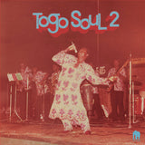 Various - Togo Soul 2 Vinyl 2LP