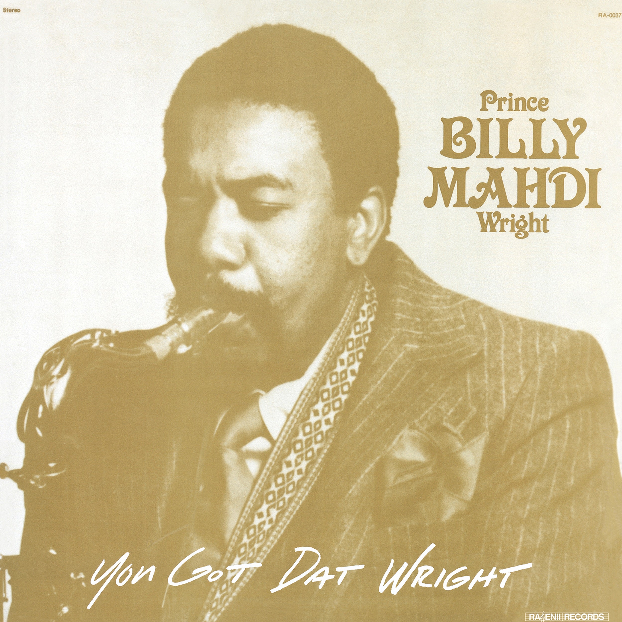 Prince Billy Mahdi Wright - You Got Dat Wright Vinyl LP album cover