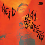 Ray Barretto - Acid Vinyl LP album cover