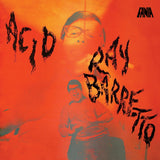 Ray Barretto - Acid Vinyl LP album cover