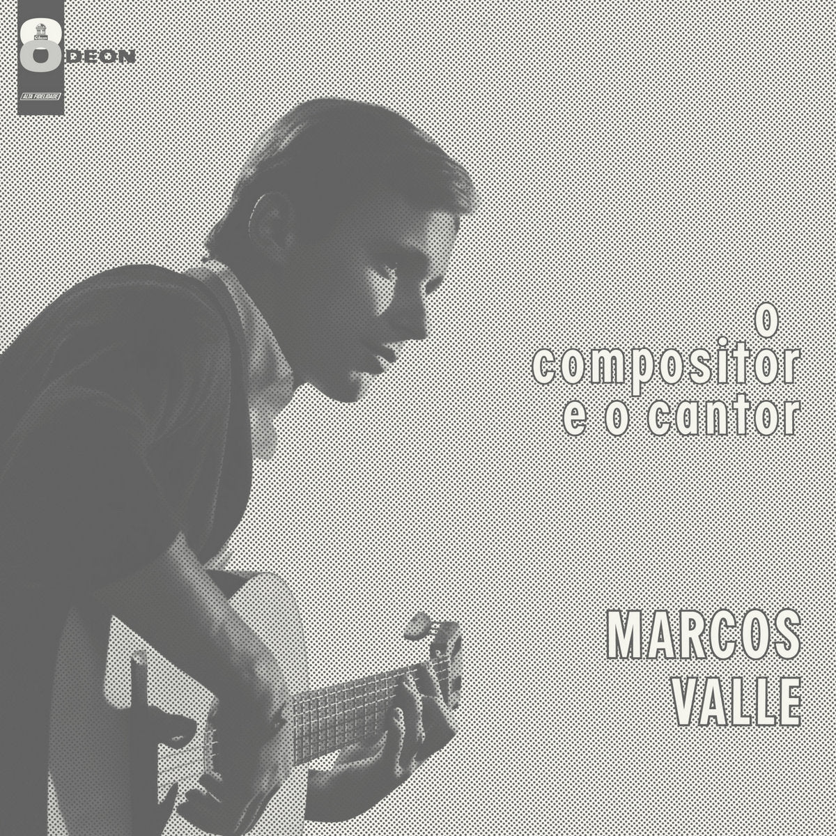 Marcos Valle - O Compositor E O Cantor Vinyl LP album cover