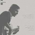 Marcos Valle - O Compositor E O Cantor Vinyl LP album cover