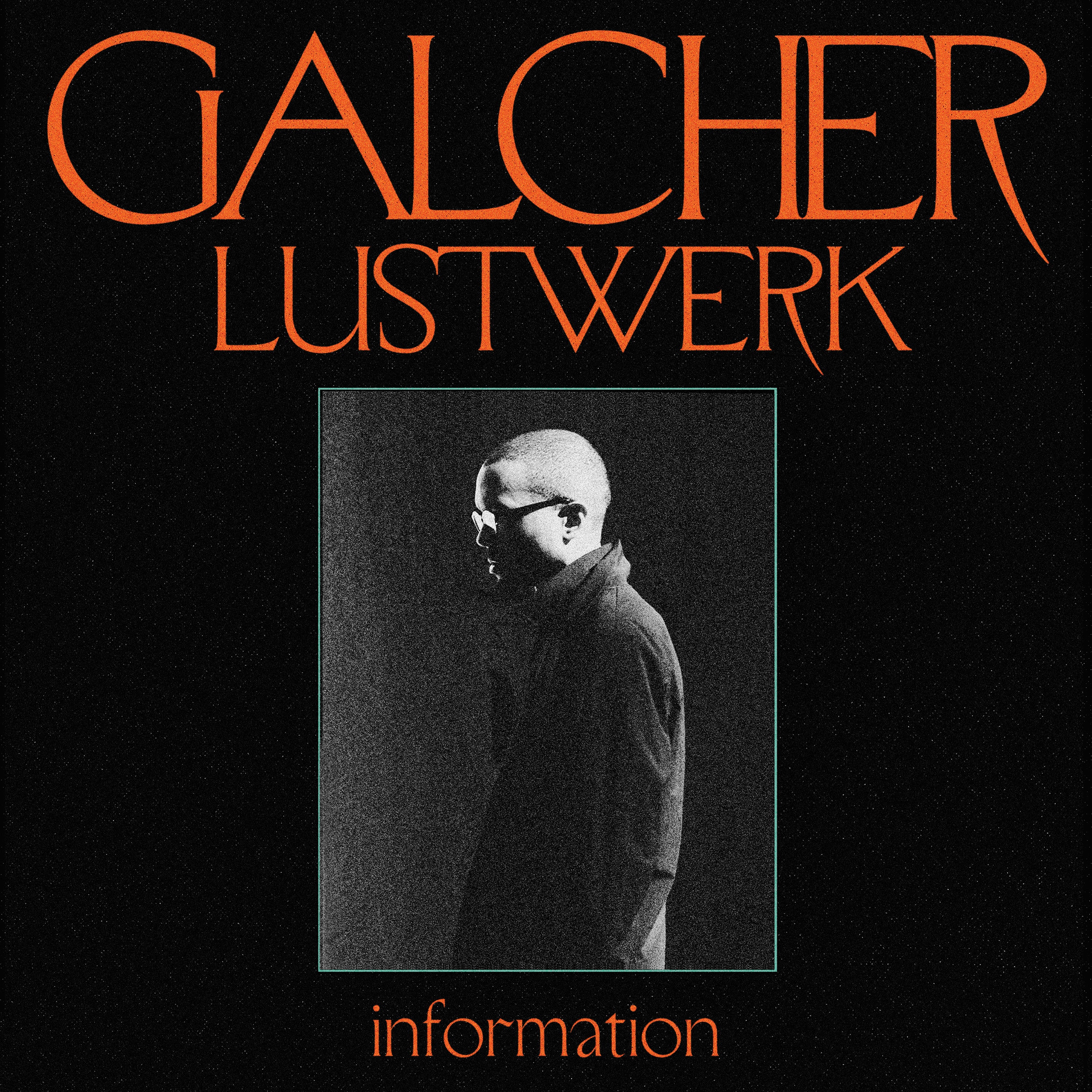 Galcher Lustwerk - Information Vinyl LP album cover
