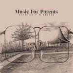 Florian T M Zeisig - Music For Parents Vinyl LP album cover