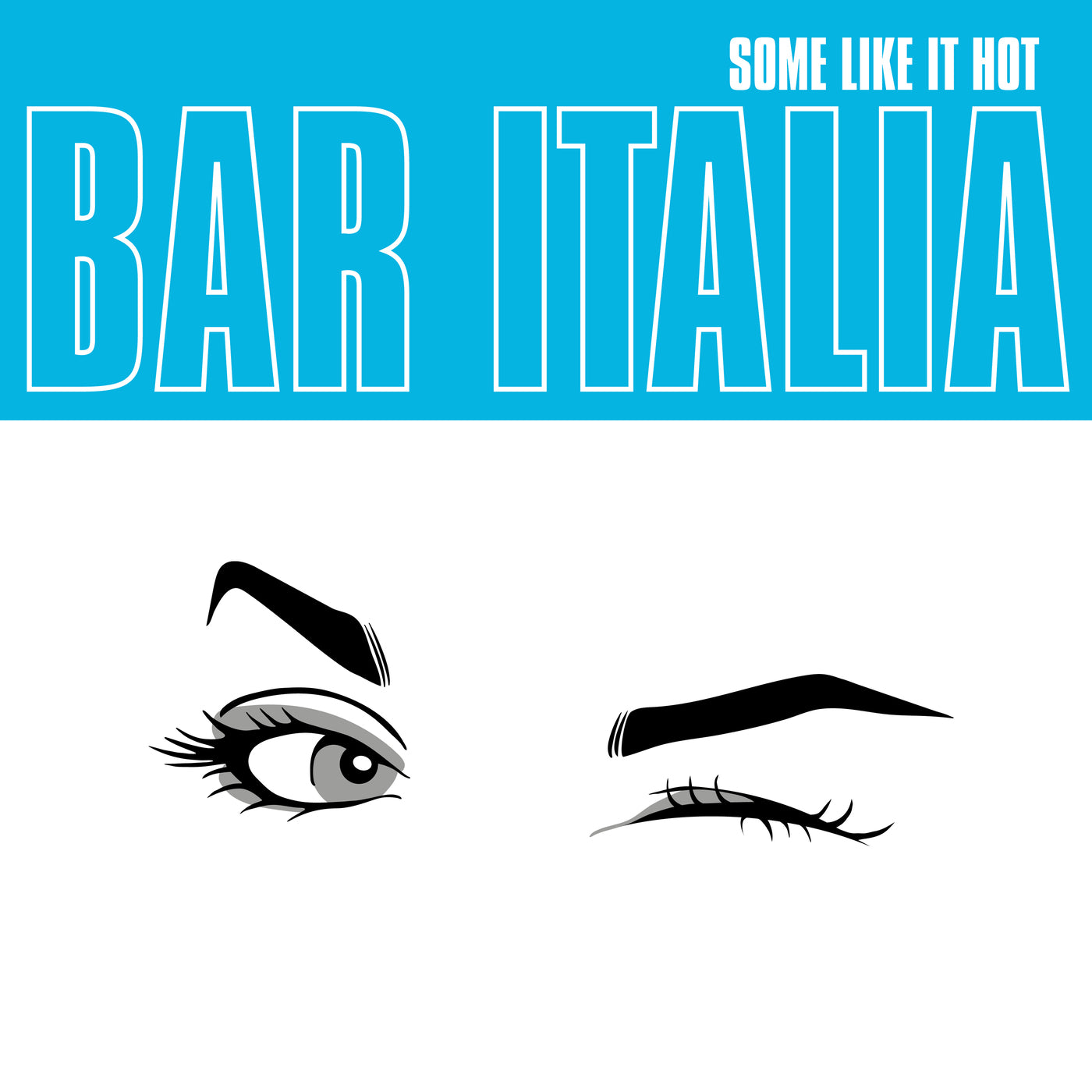 bar italia - Some Like It Hot Vinyl LP album cover