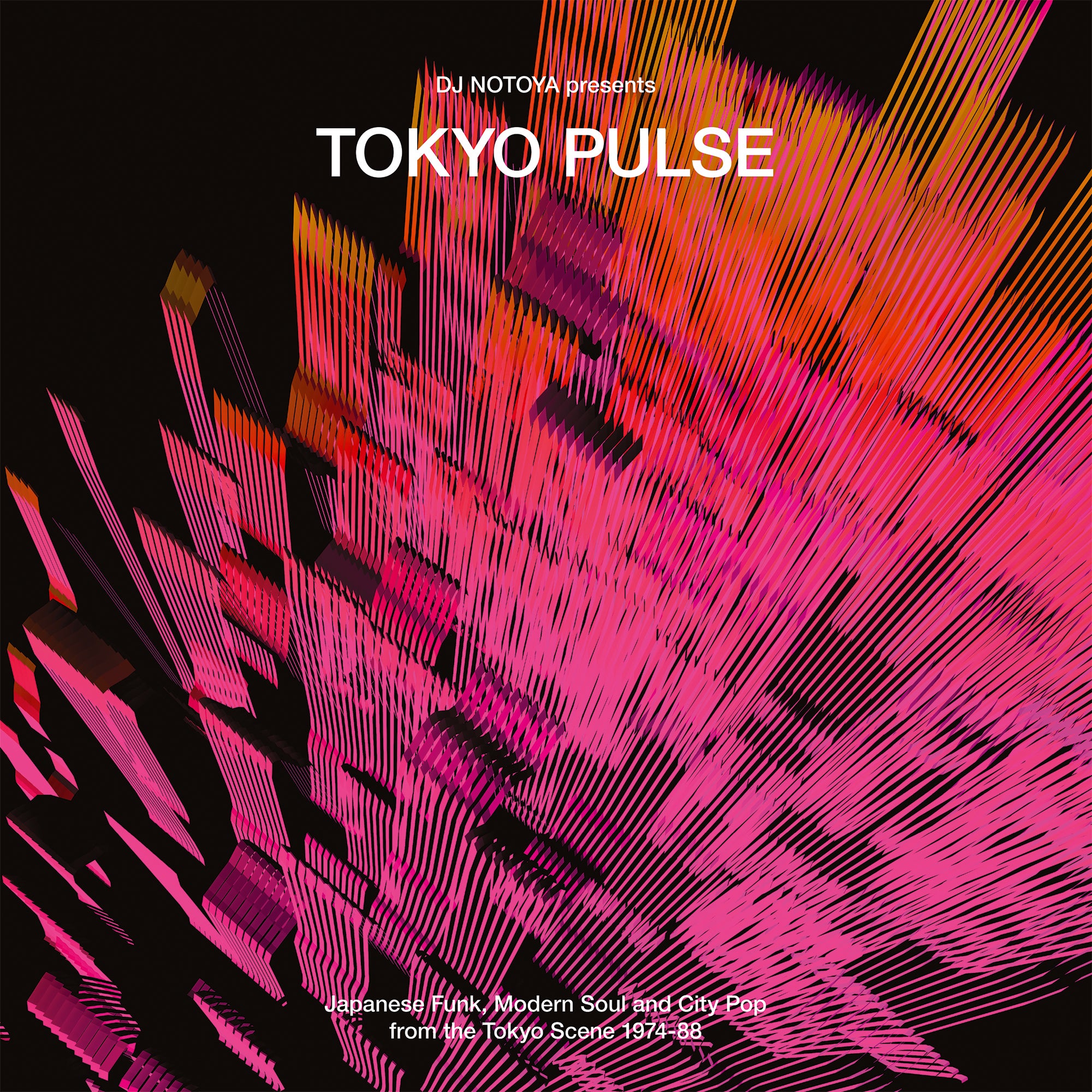 DJ Notoya - Tokyo Pulse (Japanese Funk, Modern Soul And City Pop From The Tokyo Scene 1974-1988) Vinyl LP album cover