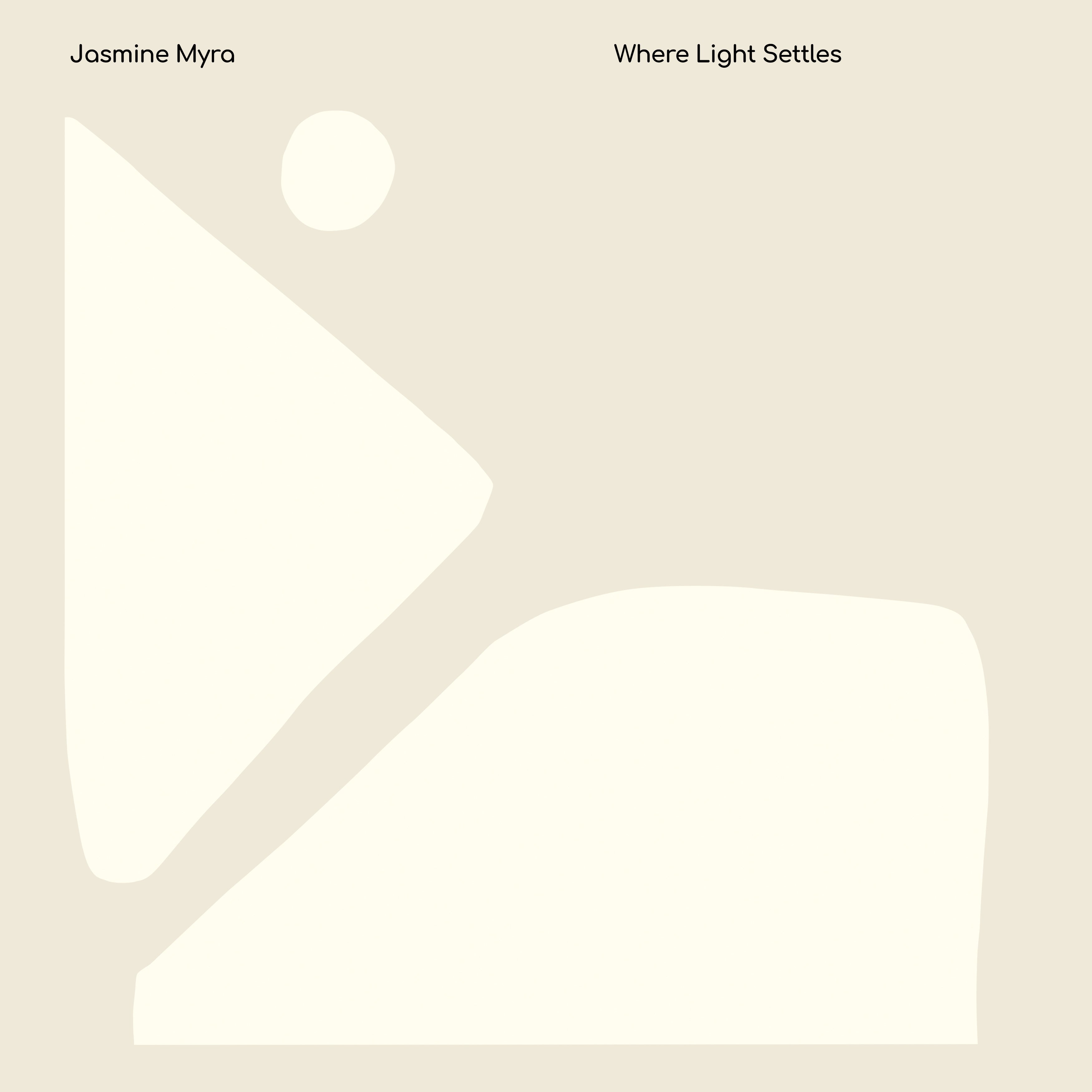 Jasmine Myra - Where Light Settles Vinyl LP album cover