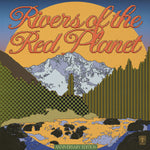 Max Graef - Rivers Of The Red Planet (Anniversary Edition) Vinyl 2LP album cover